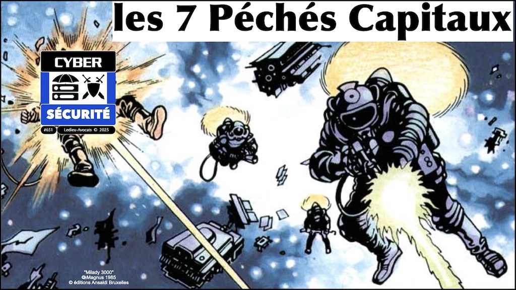 cybersécurité 7 péchés capitaux [quelques réflexions pour convaincre nos décideurs de l'importance du problème] © Ledieu-Avocats 2025