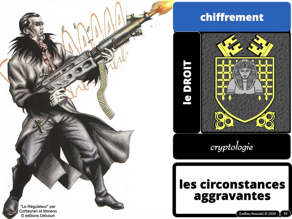 les circonstances aggravantes du droit pénal du numérique en cas de chiffrement