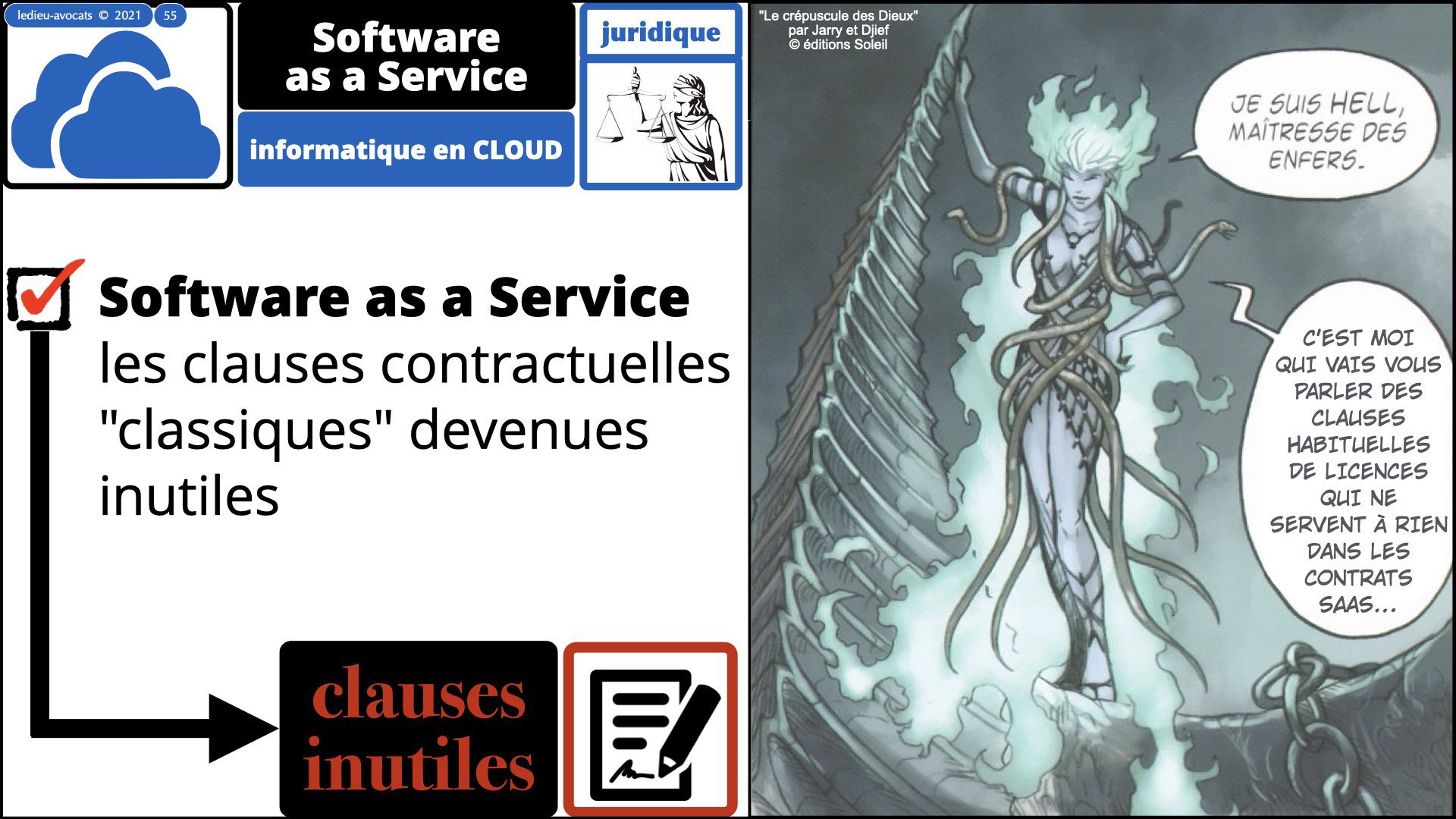 service LOGICIEL SaaS : les clauses contractuelles venues inutiles