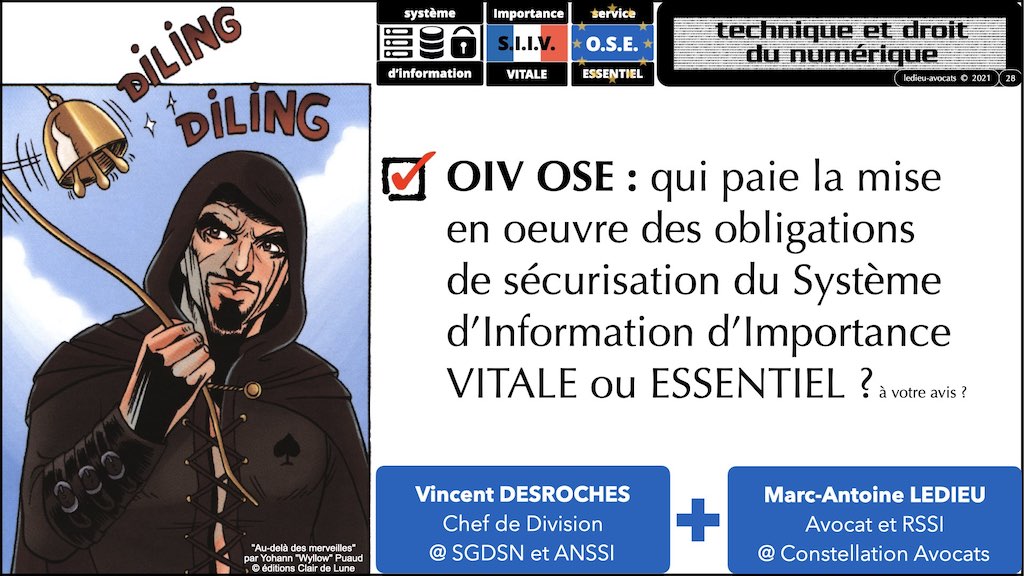 #356 OIV OSE OBLIGATIONS cyber sécurité systeme information + Vincent DESROCHES © Ledieu-Avocats technique droit numérique blog BD 30-10-2021 *16:9*.028