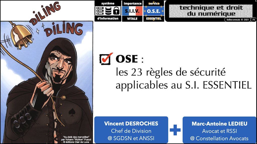 #356 OIV OSE OBLIGATIONS cyber sécurité systeme information + Vincent DESROCHES © Ledieu-Avocats technique droit numérique blog BD 30-10-2021 *16:9*.075