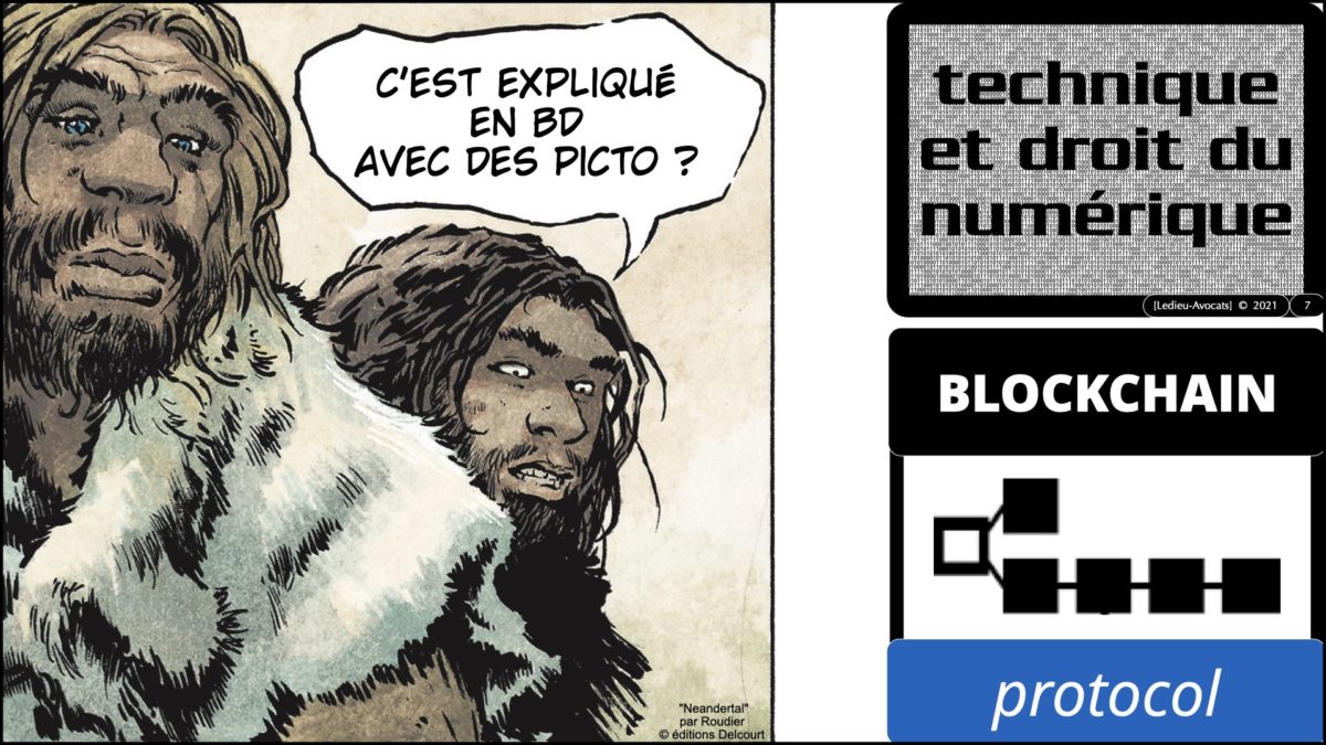 367 BLOCKCHAIN comment ça marche formation IEEPI 9 décembre 2021© ledieu-avocats technique droit numérique blog en BD.007