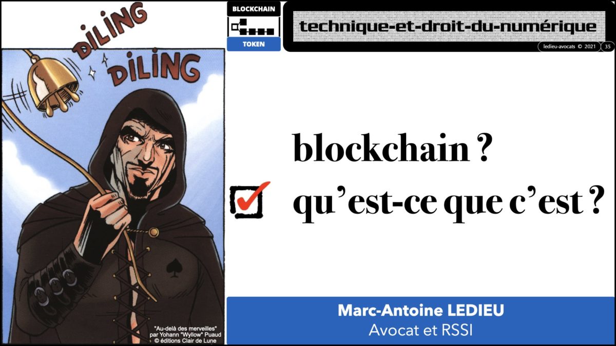 367 BLOCKCHAIN comment ça marche formation IEEPI 9 décembre 2021© ledieu-avocats technique droit numérique blog en BD.035