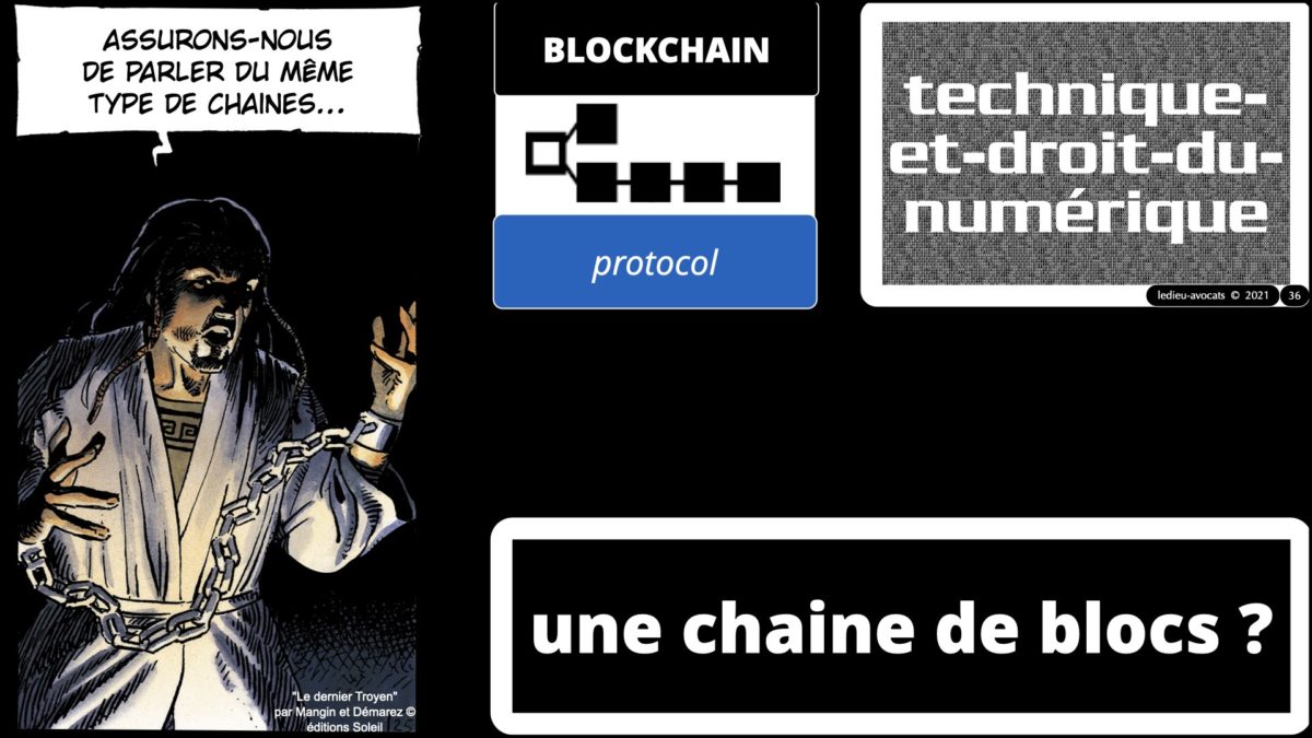 367 BLOCKCHAIN comment ça marche formation IEEPI 9 décembre 2021© ledieu-avocats technique droit numérique blog en BD.036