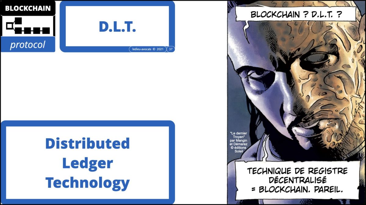 367 BLOCKCHAIN comment ça marche formation IEEPI 9 décembre 2021© ledieu-avocats technique droit numérique blog en BD.037