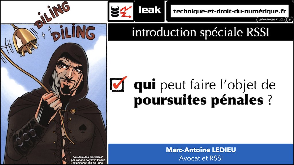 370 LEAK PENAL pour RSSI © Ledieu-Avocats technique droit numérique BLOG BD 30-12-2021.027