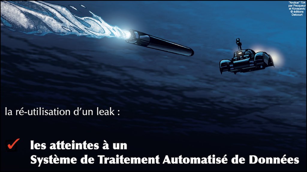 370 LEAK PENAL pour RSSI © Ledieu-Avocats technique droit numérique BLOG BD 30-12-2021.095