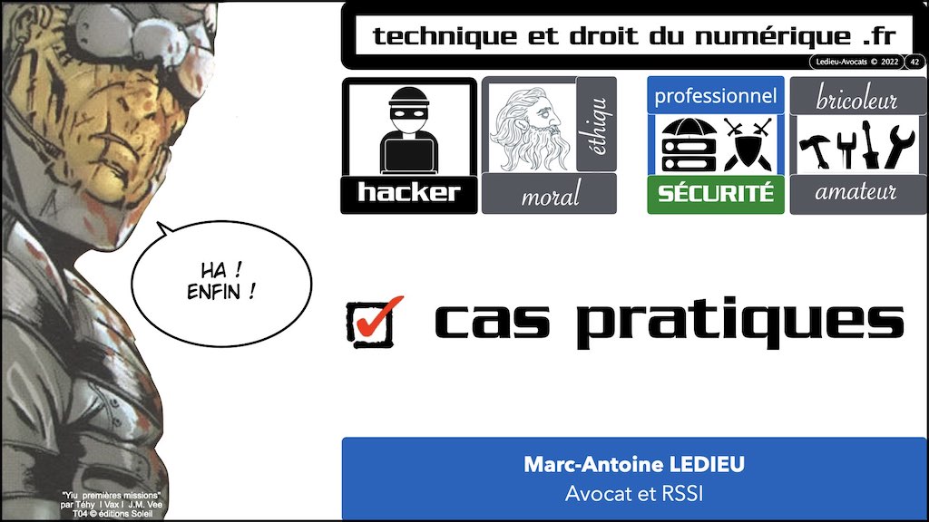 #395 HACKER ? ETHIQUE ? conférence OSSIR 10 mai 2022 © Ledieu-Avocats 09-05-2022.042