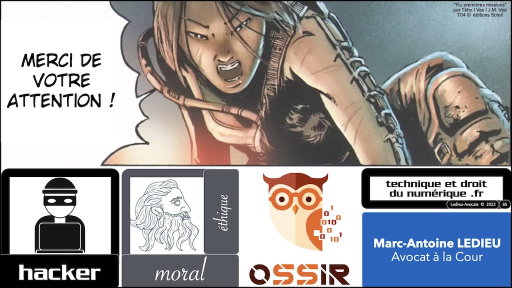 #395 HACKER ? ETHIQUE ? conférence OSSIR 10 mai 2022 © Ledieu-Avocats 09-05-2022.085
