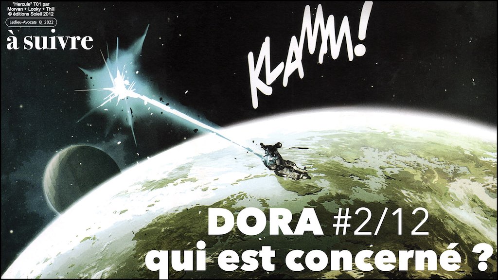 DORA épisode 2/12 à suivre résilience opérationnelle secteur financier © Ledieu-Avocats