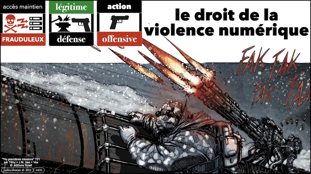 accès maintien frauduleux légitime défense action offensive UNLOCK YOUR BRAIN HARDEN YOUR SYSTEM