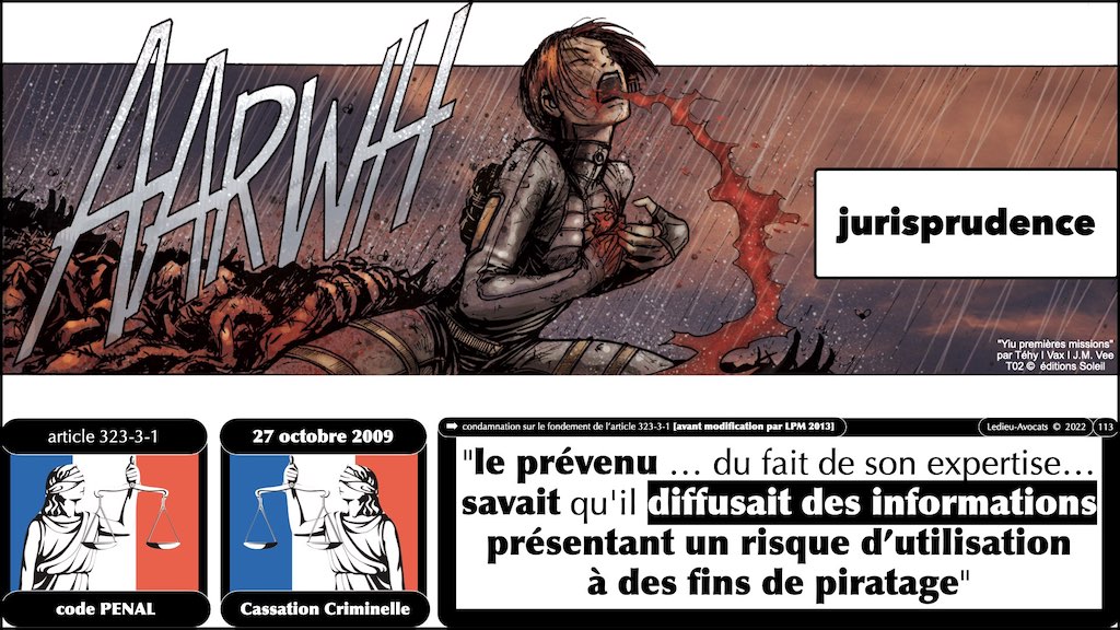 #002 accès maintien frauduleux légitime défense action offensive HACKER ETHIQUE ? © Ledieu-Avocats 25-10-2022.113