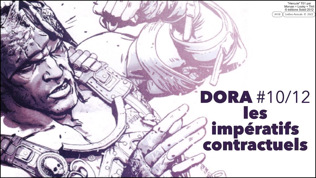 DORA projet 10/12 : des obligations contractuelles très lourdes ! © Ledieu-Avocats