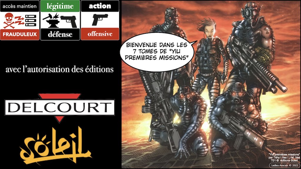#422 UNLOCK 5 novembre 2022 accès maintien frauduleux légitime défense action offensive © Ledieu-Avocats 05-11-2022.002