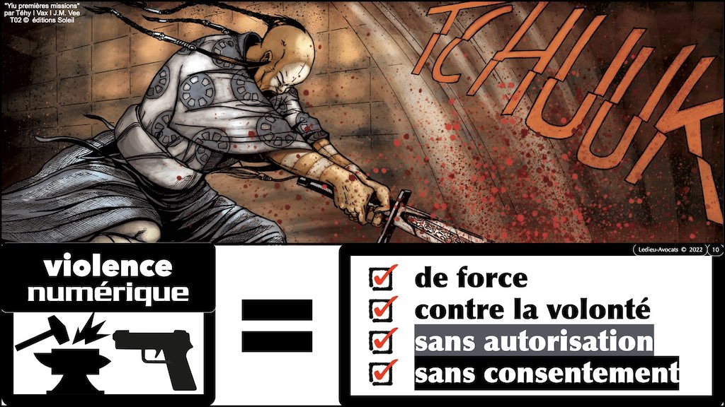 #422 UNLOCK 5 novembre 2022 accès maintien frauduleux légitime défense action offensive © Ledieu-Avocats 05-11-2022.010