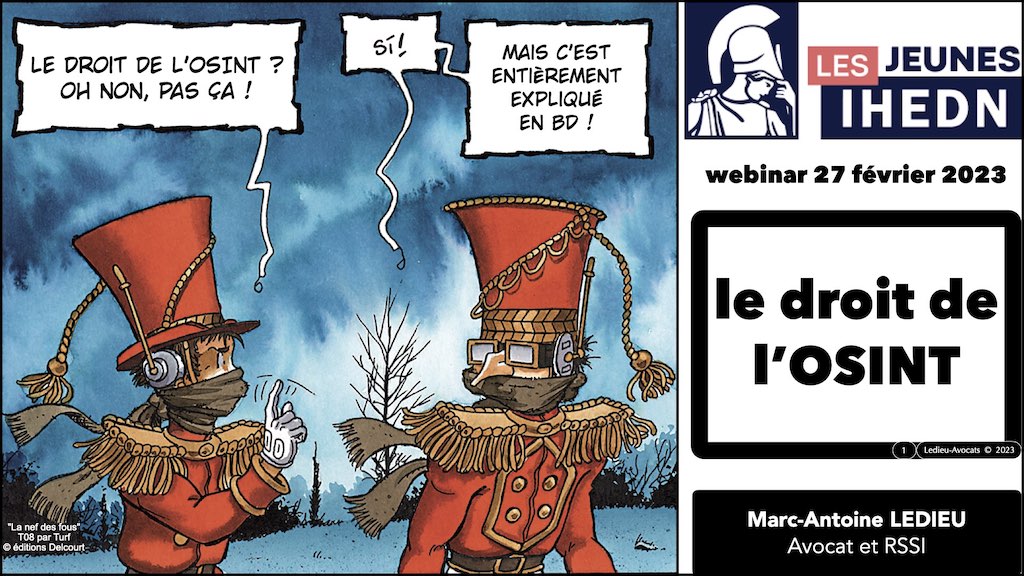 le droit de l'OSINT expliqué aux jeunes IHEDN © Ledieu-Avocats 27-02-2023