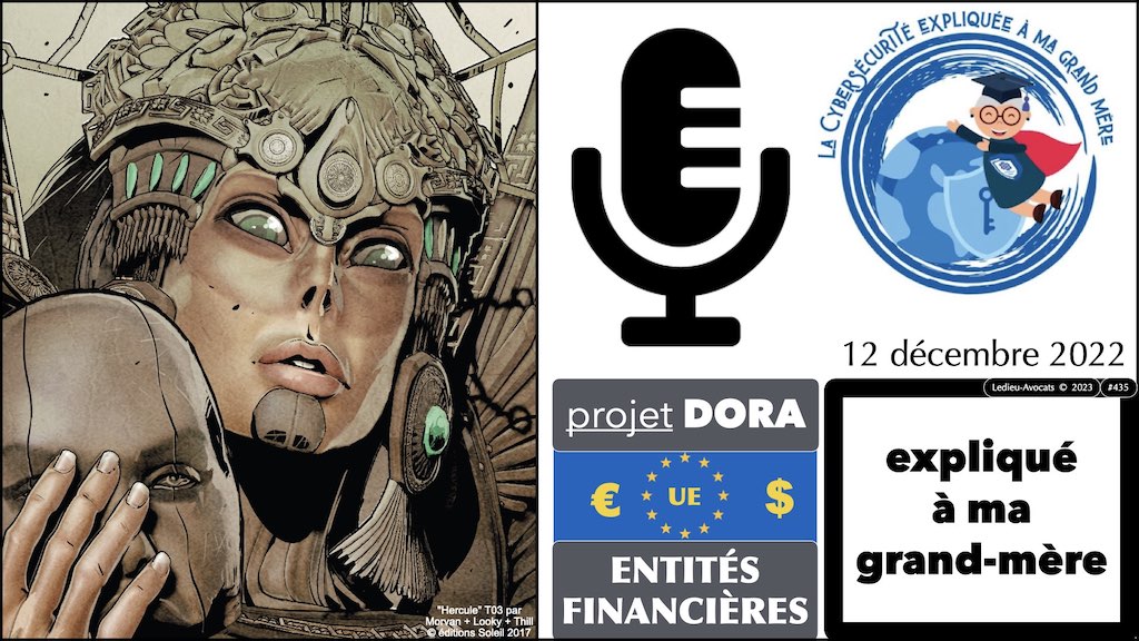 #469 DORA la cyber sécurité du secteur financier expliquée aux avocats d'affaires © Ledieu-Avocats 12-05-2023.006
