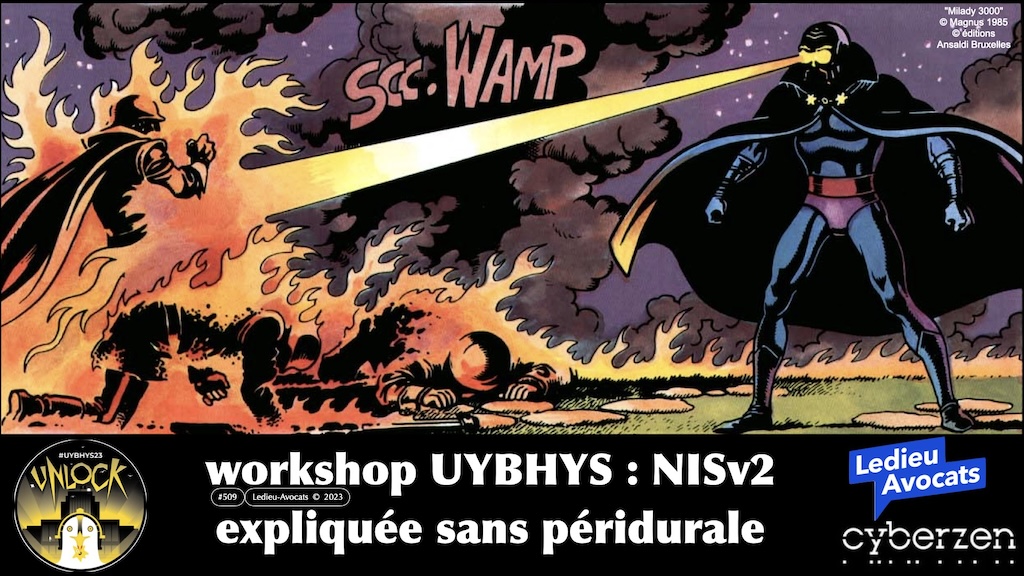 la Directive NIS2 expliquée sans péridurale avec CYBERZEN [workshop UYBHYS 3 novembre 2023] © Ledieu-Avocats