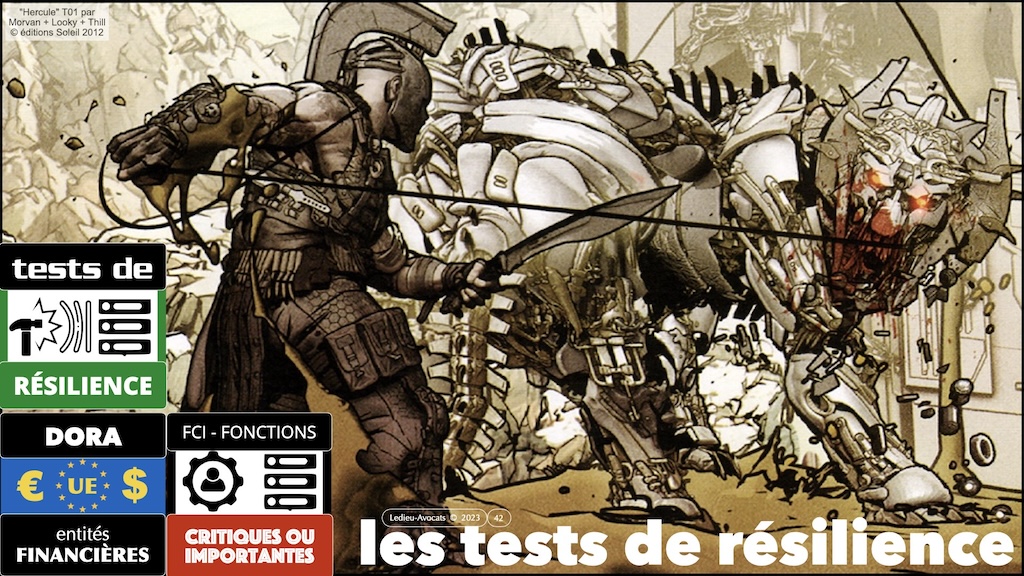 #510-3 déchiffrer DORA #04 fonctions critiques ou importantes les tests de résilience opérationnelle numérique © Ledieu-Avocats 2023.001.jpeg.042