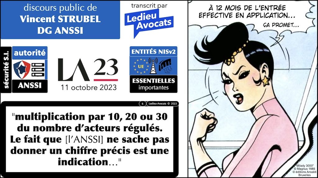 la seconde tirade de Vincent Strubel sur le "problème" de l'identification des entités à réguler NISv2 le discours public de Vincent Strubel DG ANSSI 11 octobre 2023 Les Assises © Ledieu-Avocats 2023