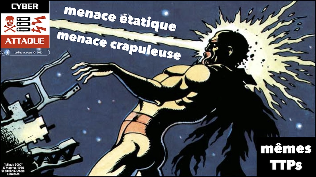 #516-1 M2 droit du numérique 2023:2024 cyber sécurité FOCUS CYBER ATTAQUE © Ledieu-Avocats 08-11-2023.021