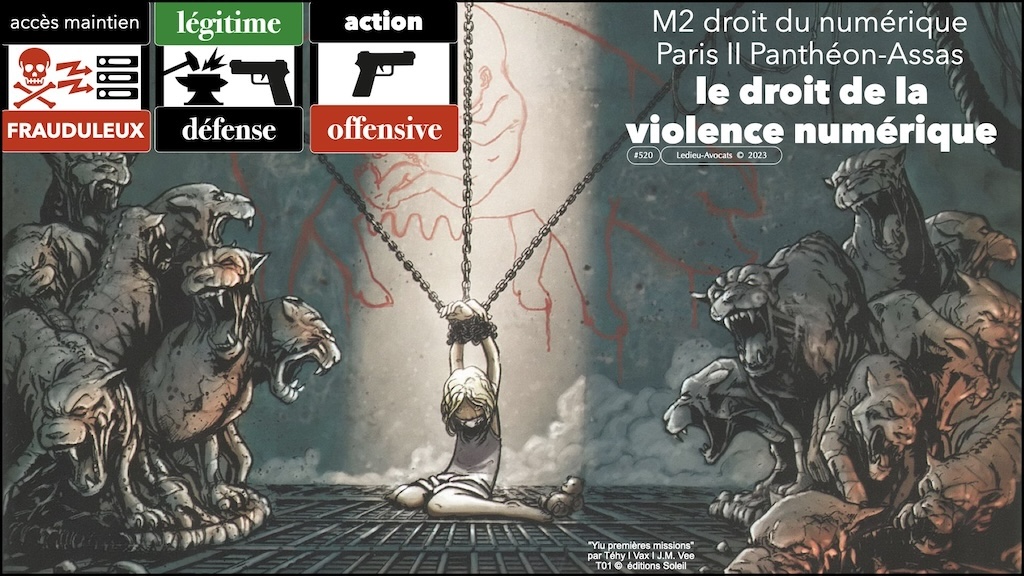 #520-2 le droit de la violence numérique [M2 droit du numérique 23 novembre 2023] © Ledieu-Avocats 2023
