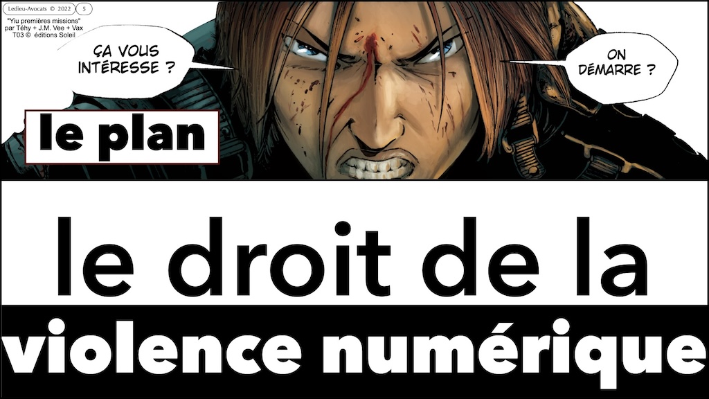 #520 M2 droit du numérique le DROIT de la violence numérique accès maintien frauduleux légitime défense action offensive © Ledieu-Avocats 22-11-2023.005