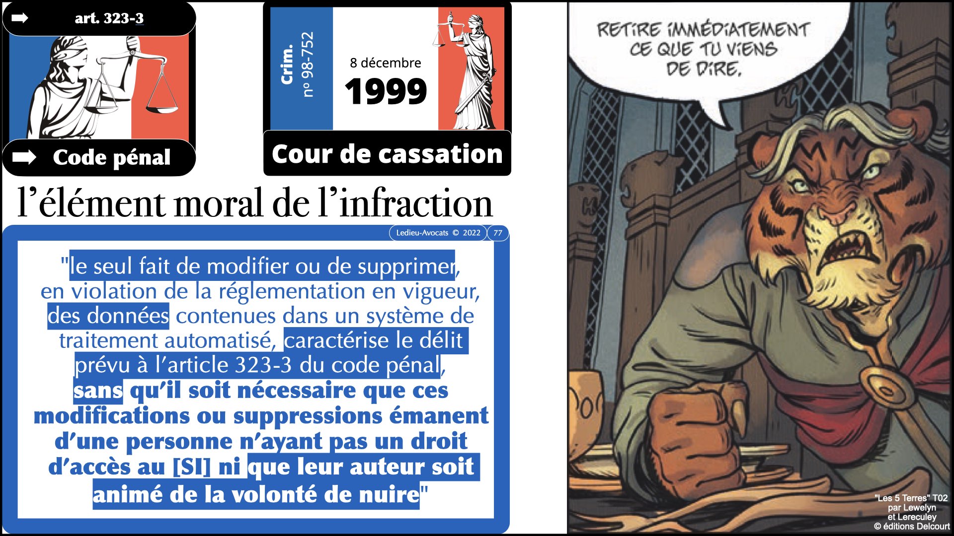#520 M2 droit du numérique le DROIT de la violence numérique accès maintien frauduleux légitime défense action offensive © Ledieu-Avocats 22-11-2023.077