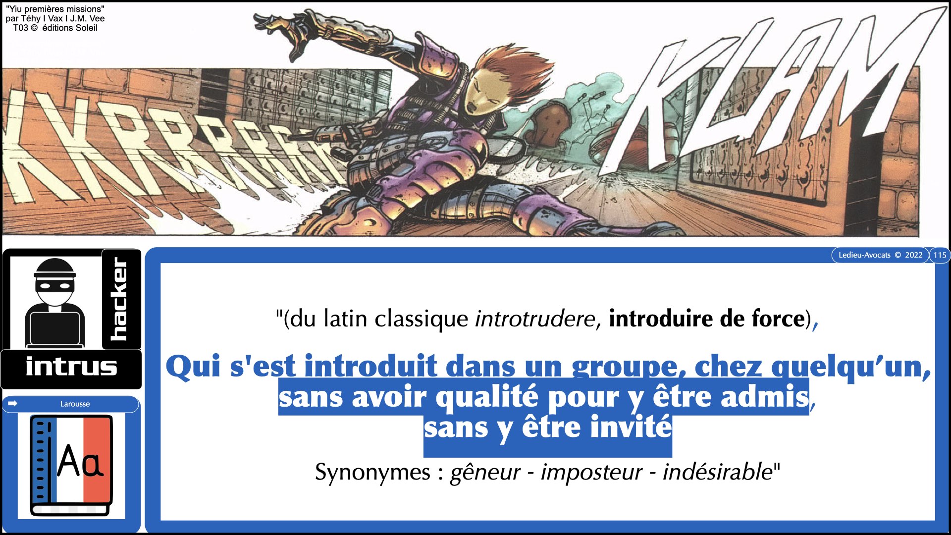 #520 M2 droit du numérique le DROIT de la violence numérique accès maintien frauduleux légitime défense action offensive © Ledieu-Avocats 22-11-2023.115