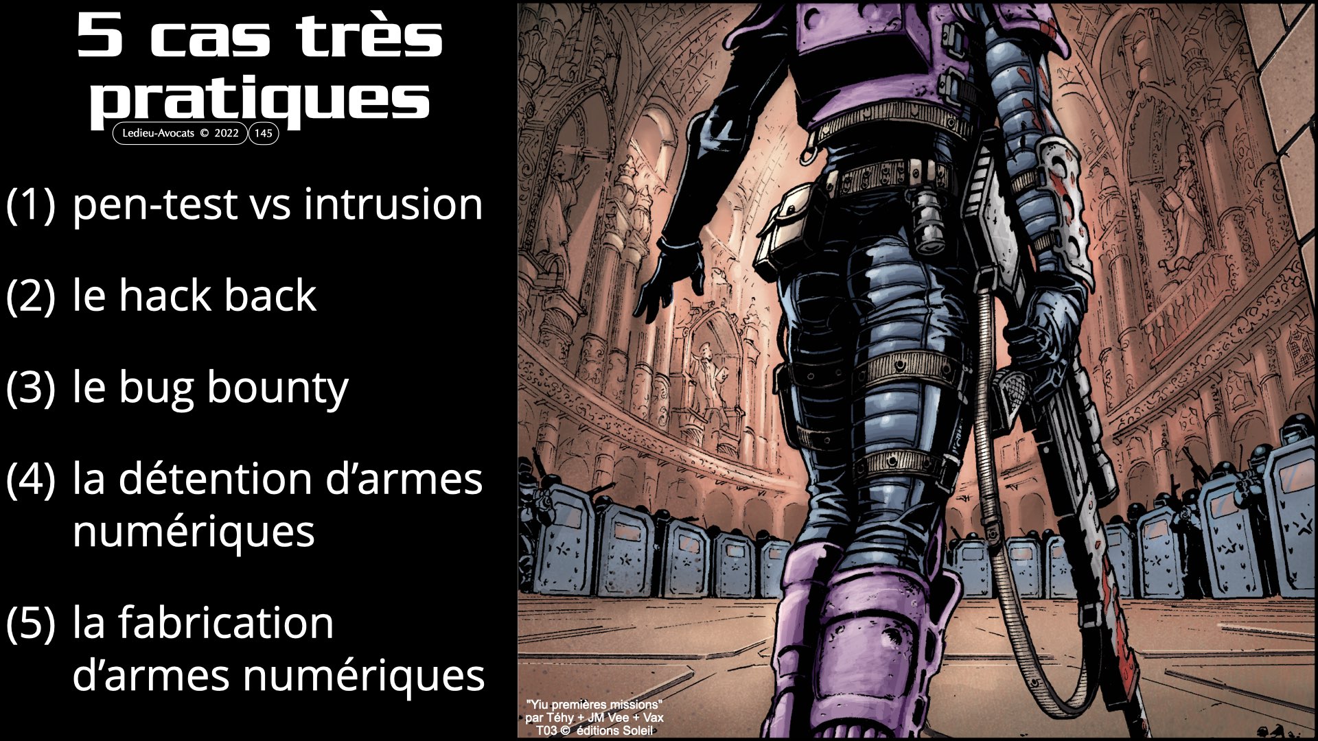 #520 M2 droit du numérique le DROIT de la violence numérique accès maintien frauduleux légitime défense action offensive © Ledieu-Avocats 22-11-2023.145