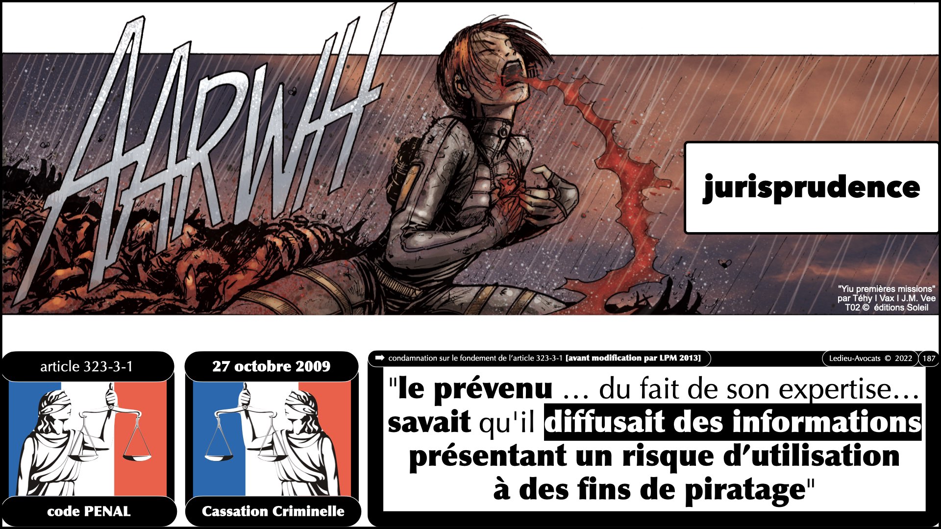 #520 M2 droit du numérique le DROIT de la violence numérique accès maintien frauduleux légitime défense action offensive © Ledieu-Avocats 22-11-2023.187