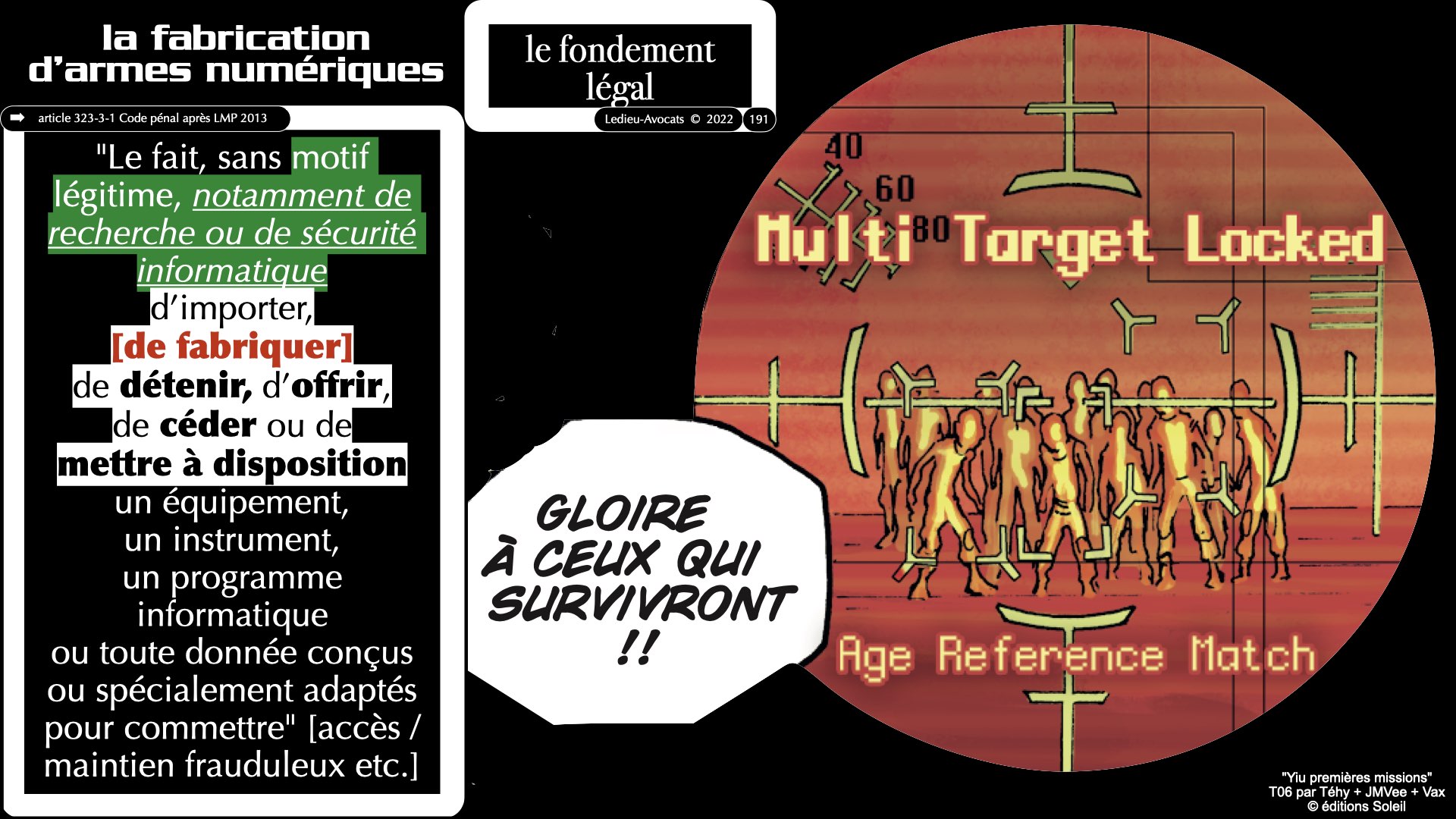 #520 M2 droit du numérique le DROIT de la violence numérique accès maintien frauduleux légitime défense action offensive © Ledieu-Avocats 22-11-2023.191
