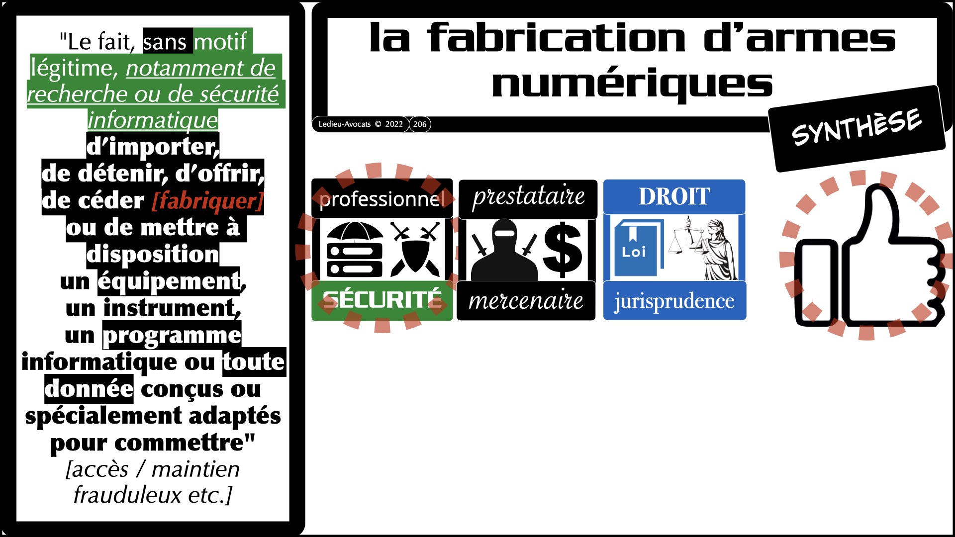 #520 M2 droit du numérique le DROIT de la violence numérique accès maintien frauduleux légitime défense action offensive © Ledieu-Avocats 22-11-2023.206