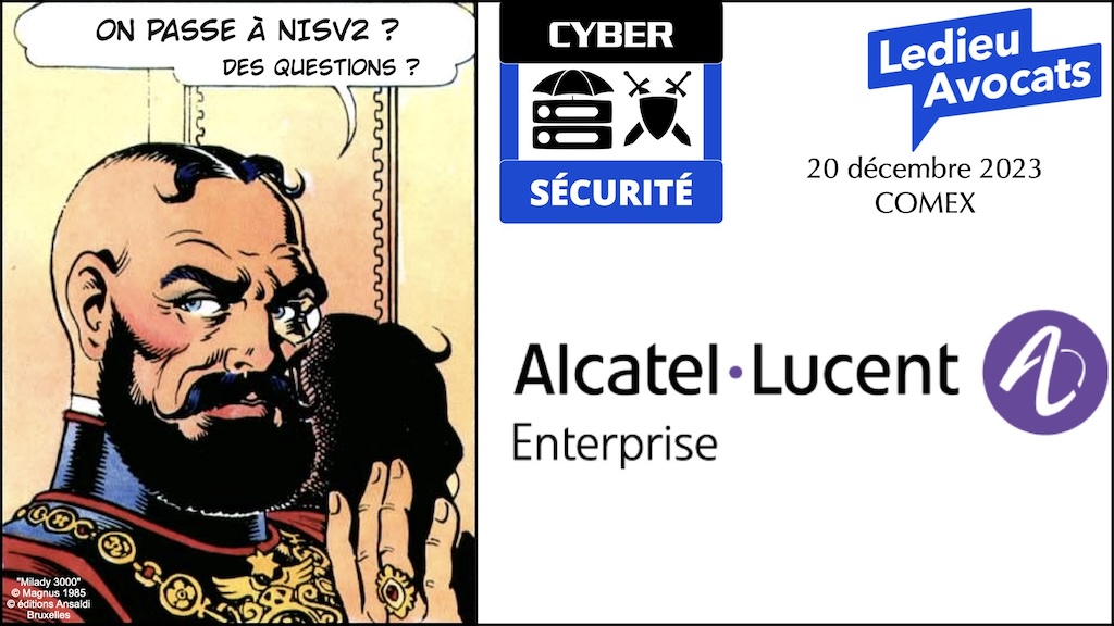 #526#02 ALE COMEX Alcatel Lucent Enterprise sensibilisation cyber sécurité NISv2 - 19 décembre 2023 © Ledieu-Avocats 2023.042
