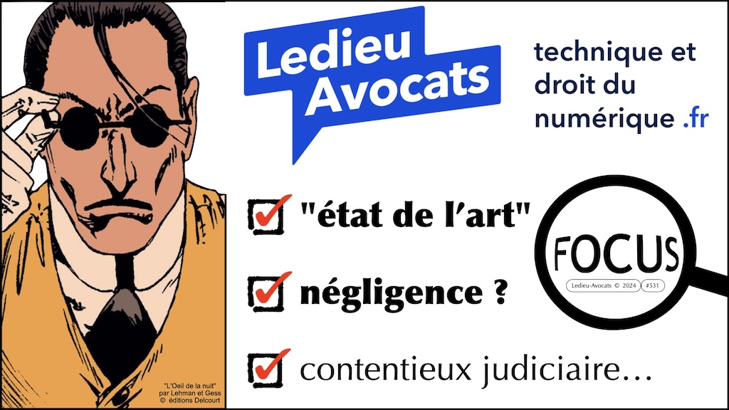 #531 cyber sécurité - état de l'art - négligence © Ledieu-Avocats 2024.002