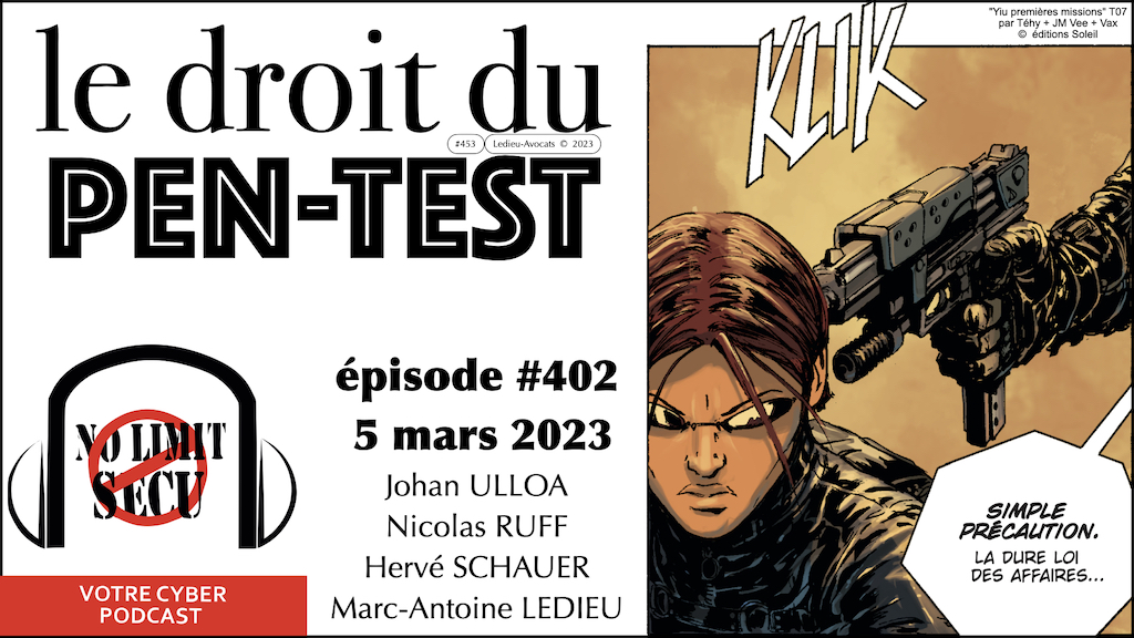 podcast NoLimitSecu 5 mars 2023 le DROIT du PEN-TEST © Ledieu-Avocats 2023