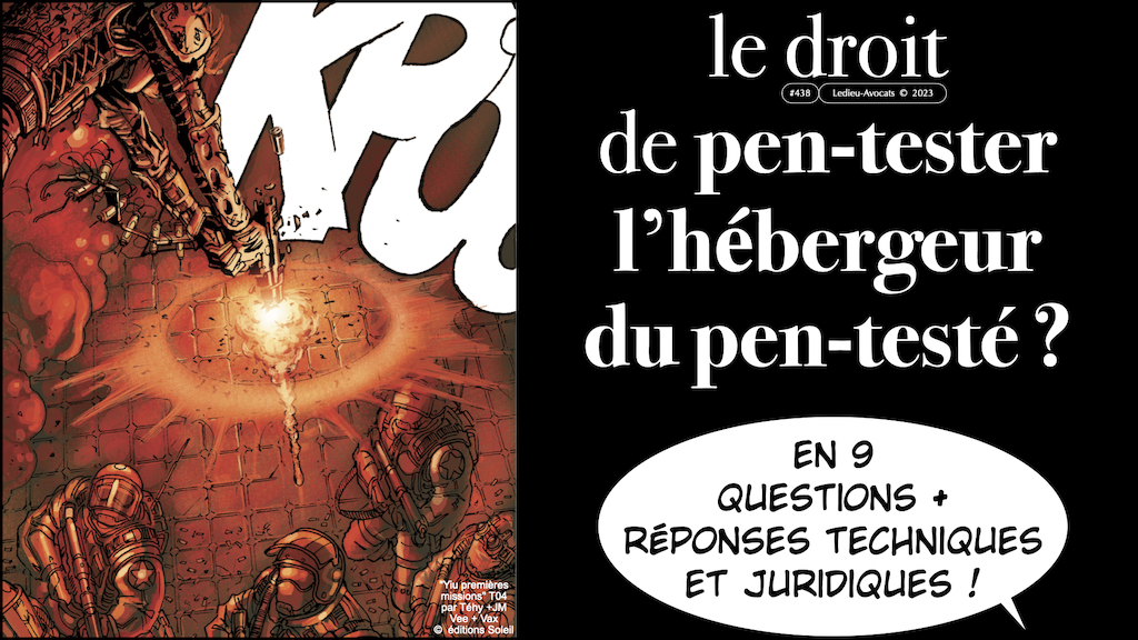 le DROIT du PEN-TEST podcast NoLimitSecu 5 mars 2023 © Ledieu-Avocats 10-07-2023.‎009