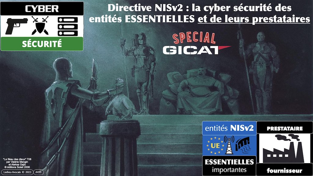 #464 NIS2 expliquée aux fournisseurs des entités essentielles de la Défense GICAT 18 avril 2023 © Ledieu-Avocats