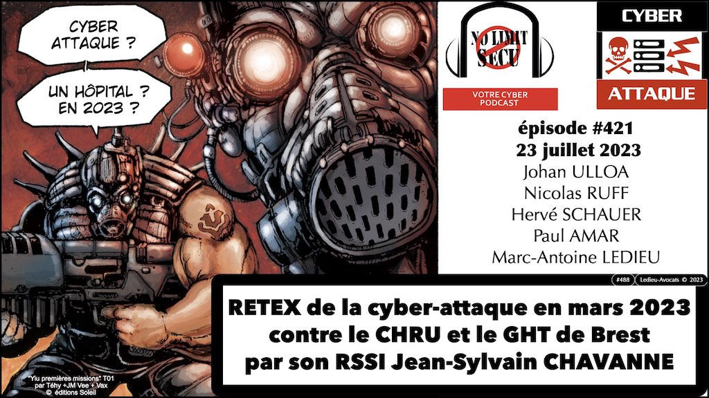 RETEX cyber attaque contre le CHU de Brest [podcast NoLimitSecu du 23 juillet 2023]