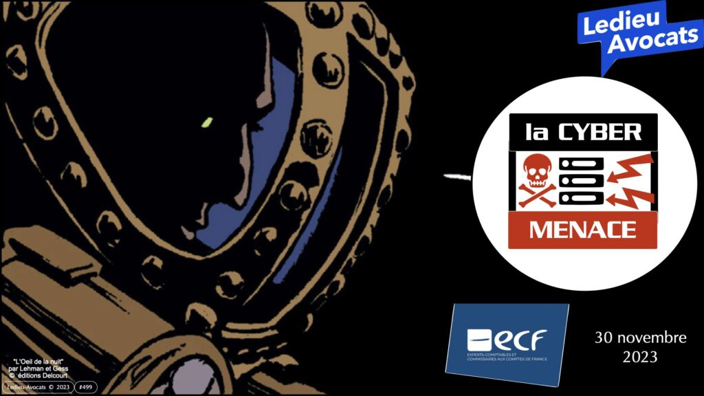 #522 la menace numérique expliquée aux Experts-Comptables 30 novembre 2023 © Ledieu-Avocats 2023