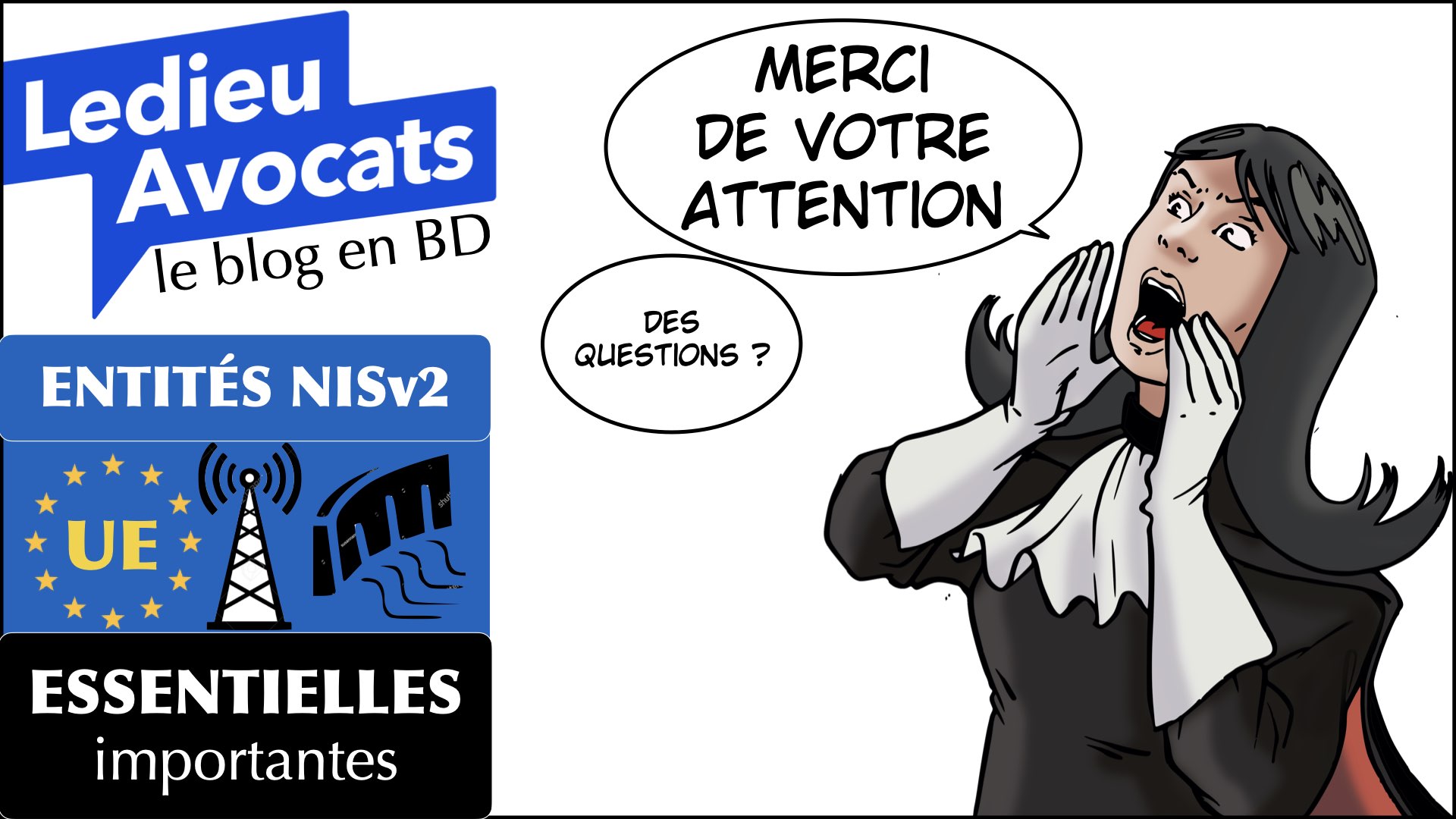 Directive NISv2 SPECIAL MSSP prestataire de service de sécurité gérée webinar CERT GRAND EST © Ledieu-Avocats 2023