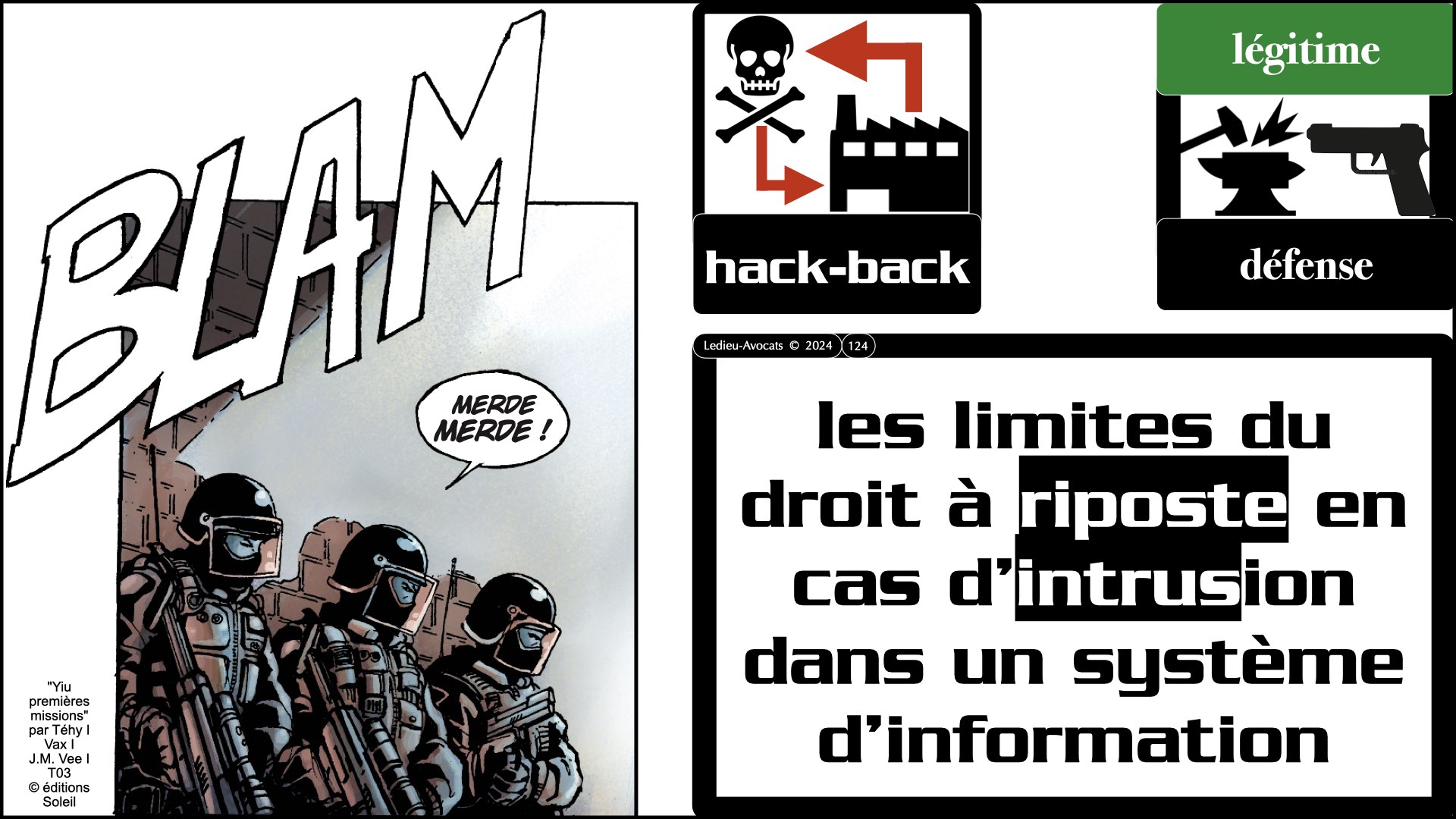 #602-2 pentest et responsabilité pénale civile GUARDIA [10 janvier 2025] © Ledieu-Avocats.124
