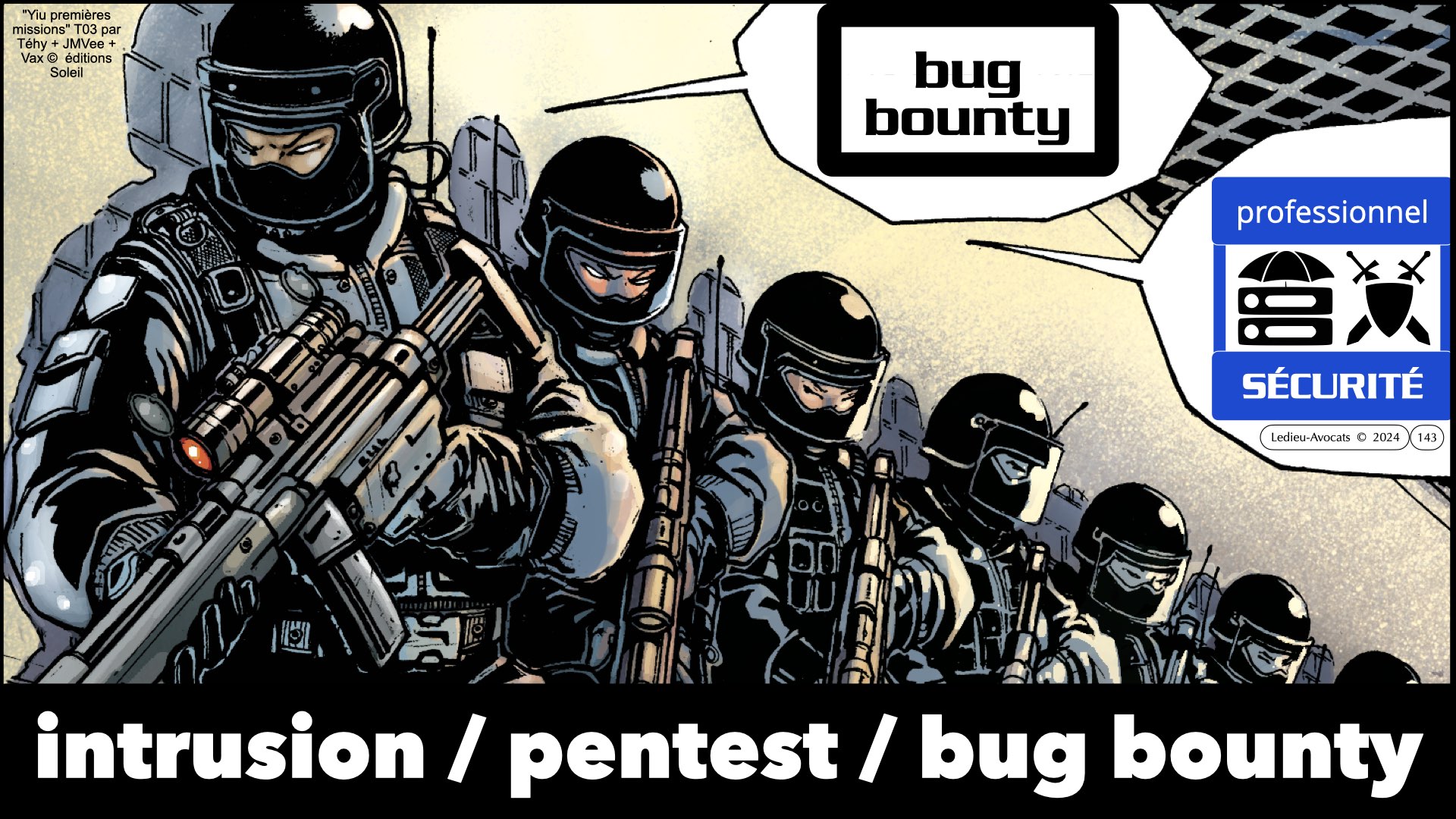 #602-2 pentest et responsabilité pénale civile GUARDIA [10 janvier 2025] © Ledieu-Avocats.143