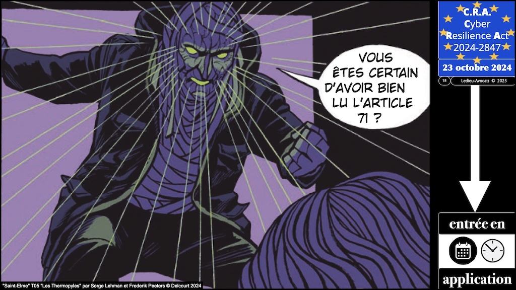 #604 CRA pour QUAND ? Cyber Resilience Act #02 [14 janvier 2025] © Ledieu-Avocats.018