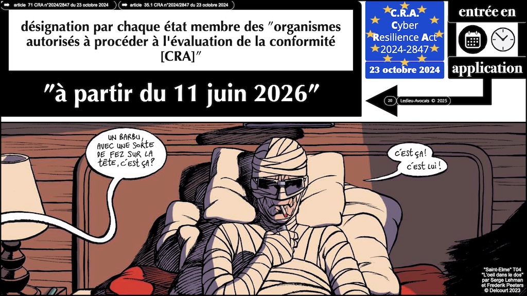 #604 CRA pour QUAND ? Cyber Resilience Act #02 [14 janvier 2025] © Ledieu-Avocats.020
