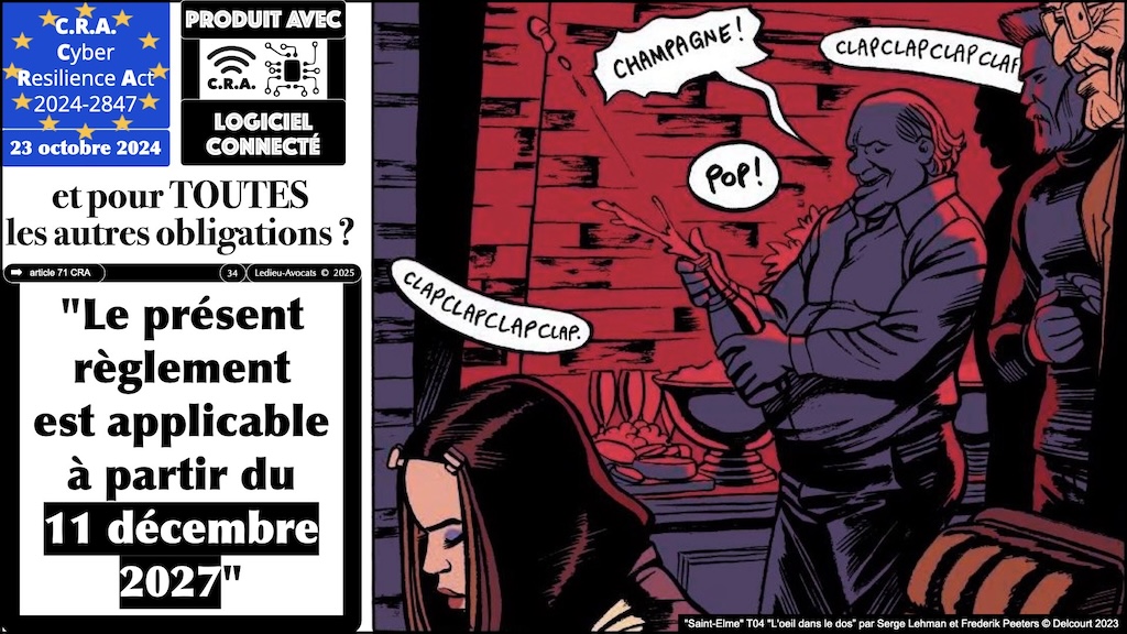 #604 CRA pour QUAND ? Cyber Resilience Act #02 [14 janvier 2025] © Ledieu-Avocats.034