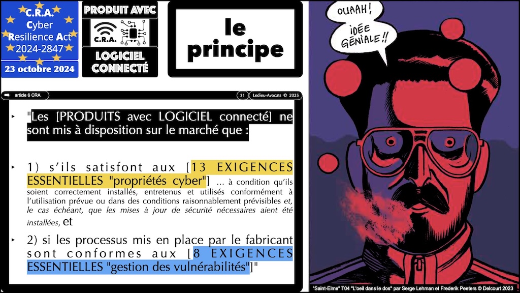 #612 CRA 8 mesures vulnérabilités obligatoires pour [PRODUITS avec LOGICIEL connecté] Cyber Resilience Act #07 [18 février 2025] © Ledieu-Avocats.031
