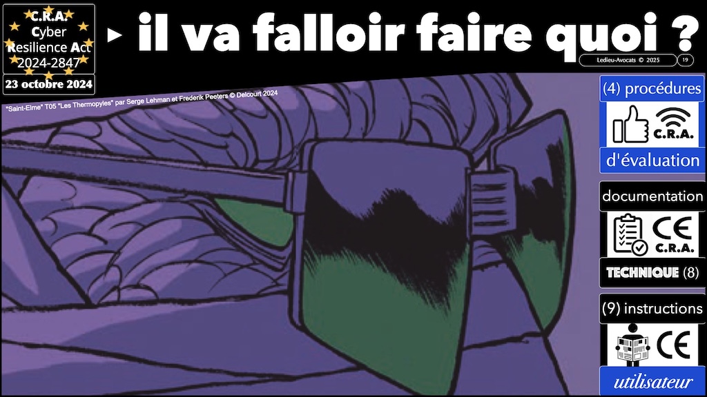#616 CRA documentation technique ? instructions utilisateur ? auto-évaluation documentée de conformité ? Cyber Resilience Act #08 © Ledieu-Avocats 2025.019