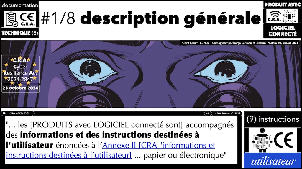 #616 CRA documentation technique ? instructions utilisateur ? auto-évaluation documentée de conformité ? Cyber Resilience Act #08 © Ledieu-Avocats 2025.044