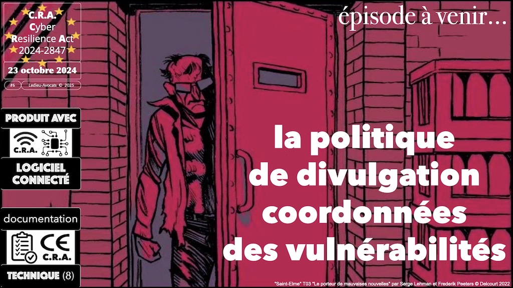 #616 CRA documentation technique ? instructions utilisateur ? auto-évaluation documentée de conformité ? Cyber Resilience Act #08 © Ledieu-Avocats 2025.048